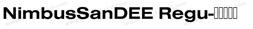 NimbusSanDEE Regu字体转换